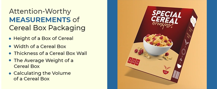 Measurements of Cereal Box Packaging